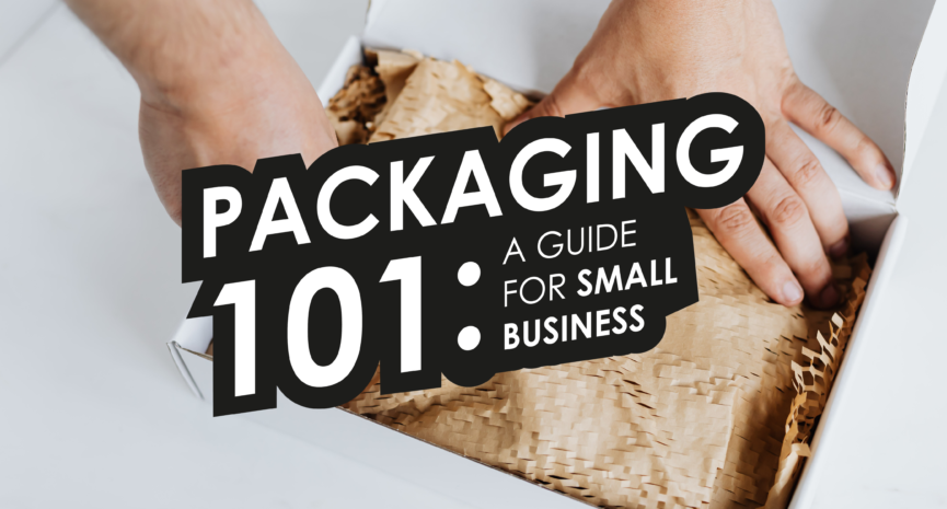 packaging guide for small businesses