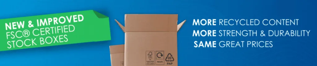Image of a box highlighting the New & Improved FSC certified stock boxes
